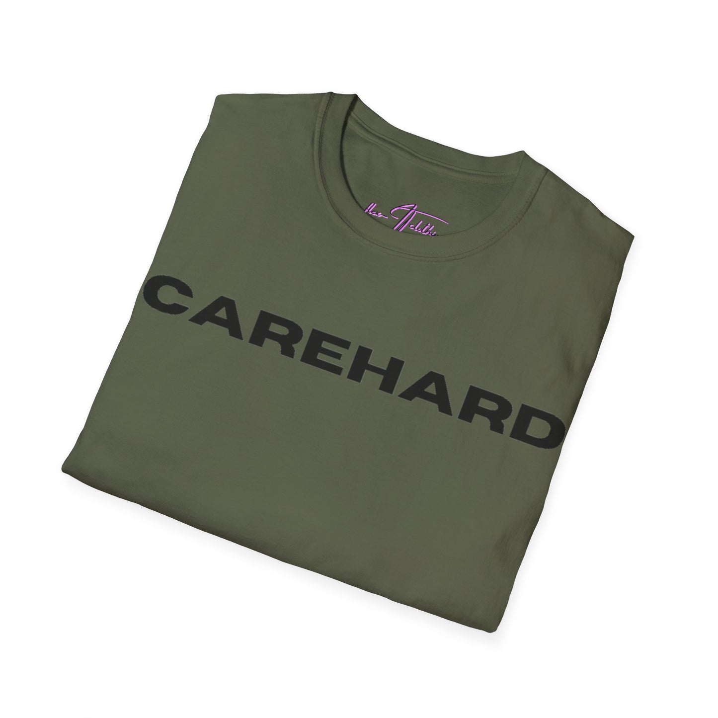 #CAREHARD 🔗 T-Shirt