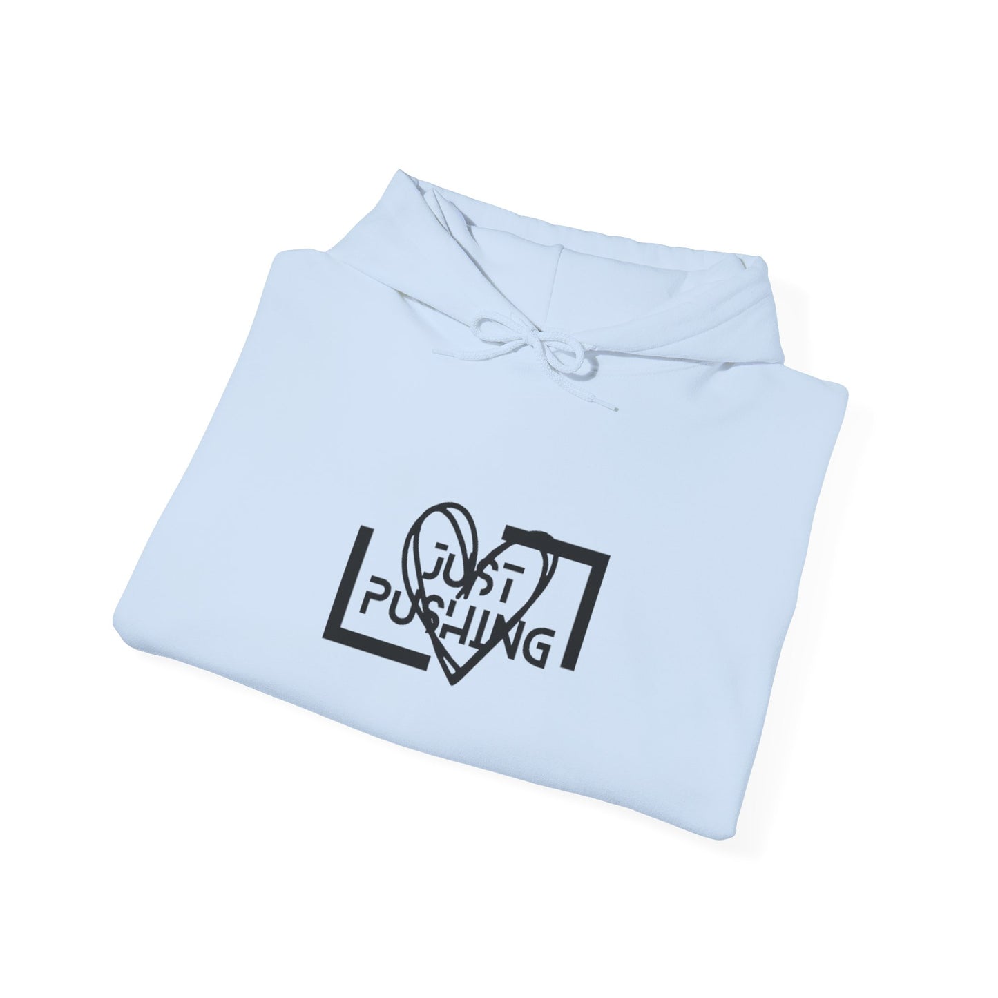 #JustPushing 🌍 Hoodie