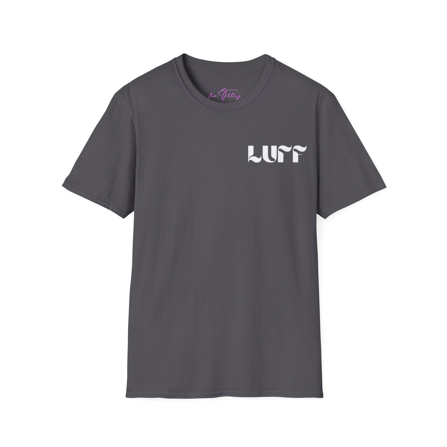 #LUFF 🍓 T-Shirt
