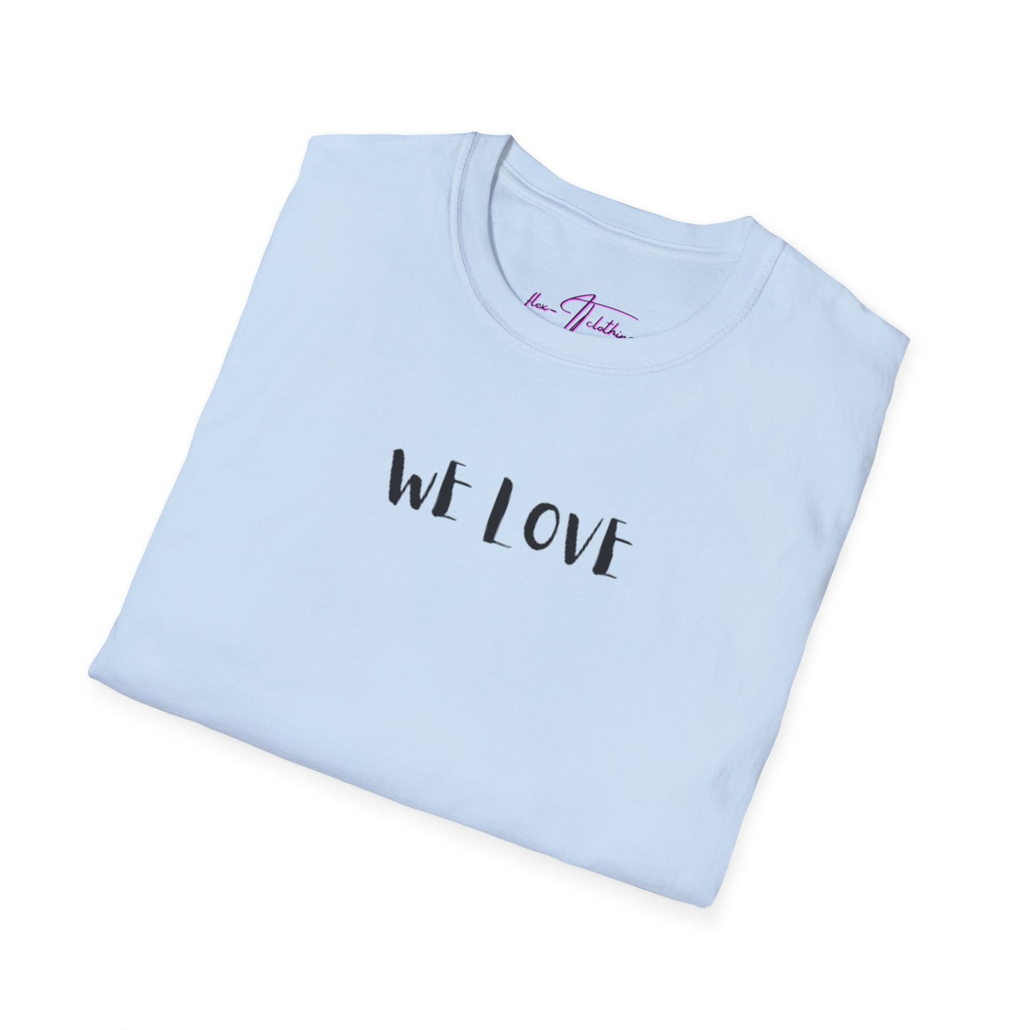 #WeLoveUnity 🌻 T-Shirt