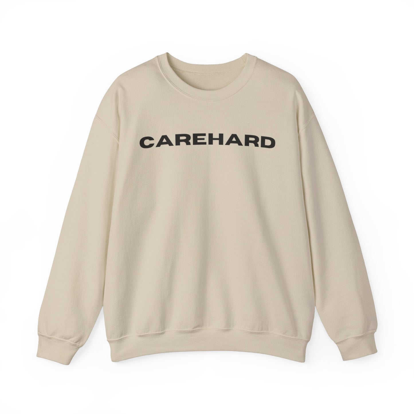 #CAREHARD 🔗 Sweatshirt
