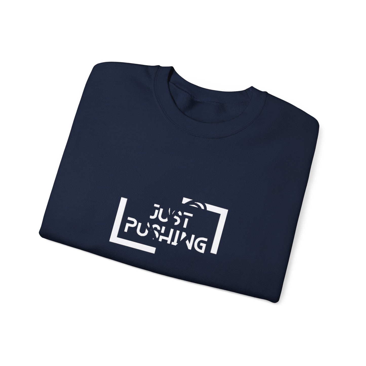 #JustPushing 🌍 Sweatshirt