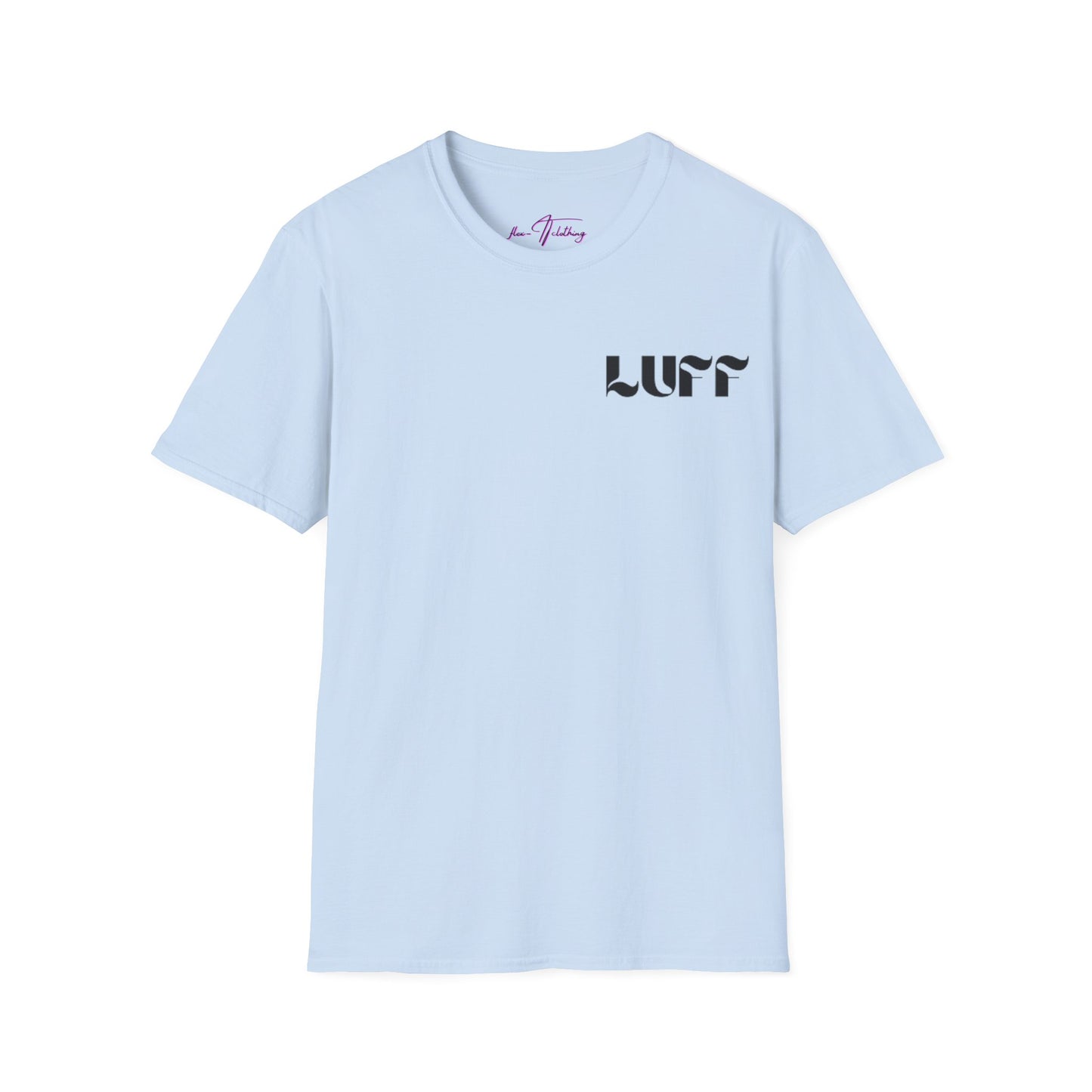 #LUFF 🍓 T-Shirt