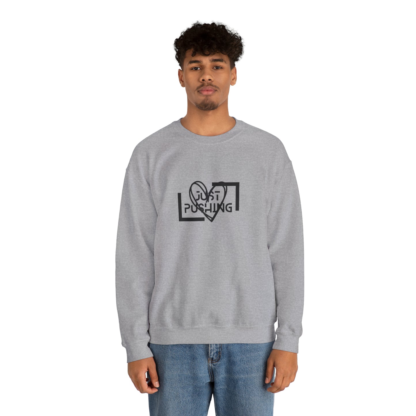 flexit Just Pushing Sweatshirt - Just Pushing Design - designed by flex-IT clothing - For You and Your loved ones