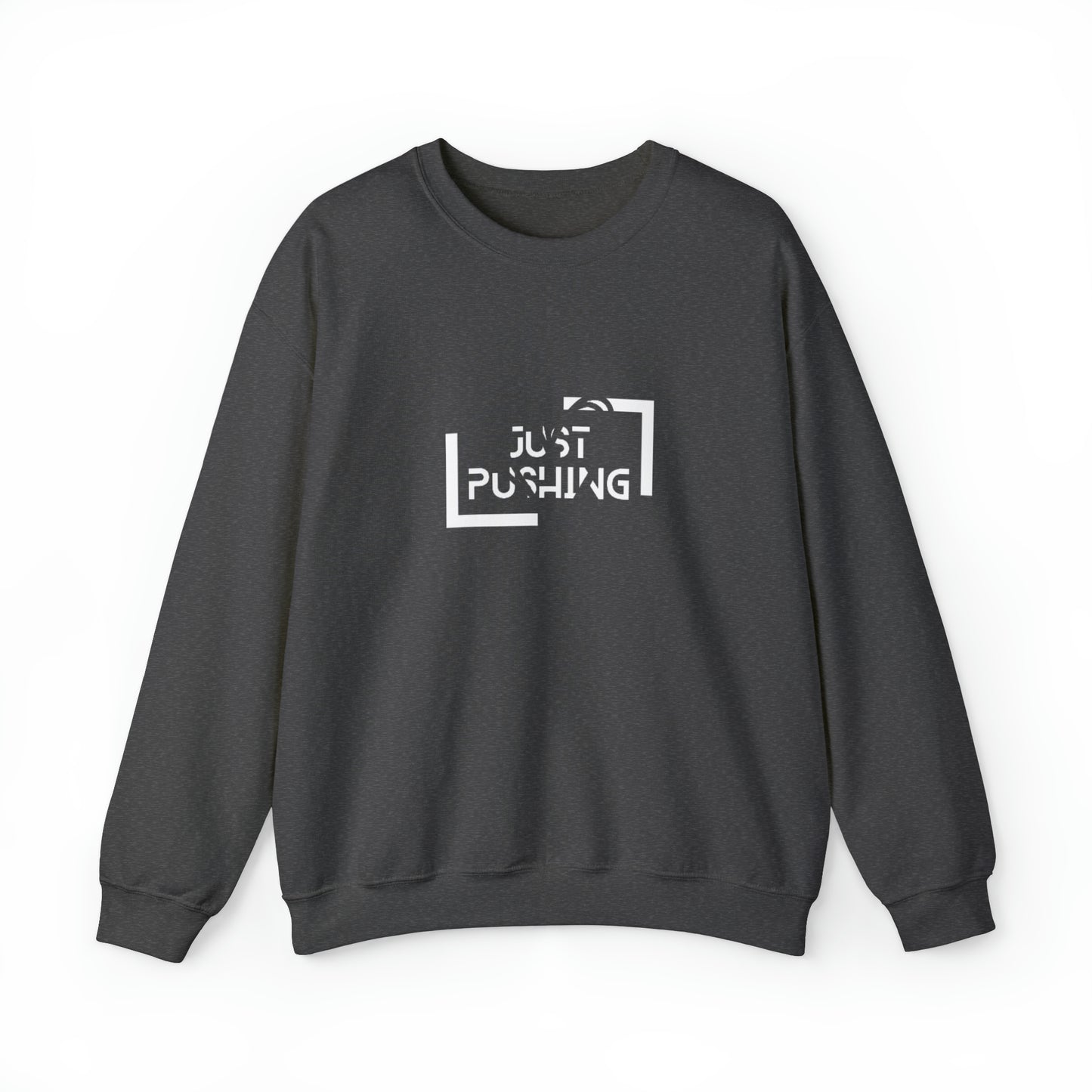 flexit Just Pushing Sweatshirt - Just Pushing Design - designed by flex-IT clothing - For You and Your loved ones