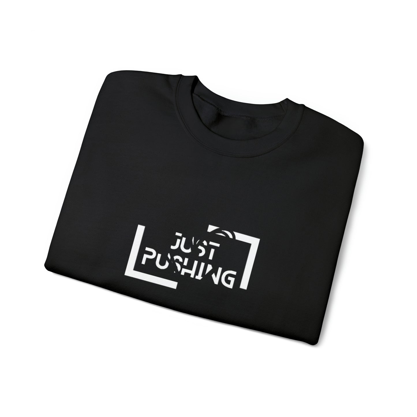 flexit Just Pushing Sweatshirt - Just Pushing Design - designed by flex-IT clothing - For You and Your loved ones