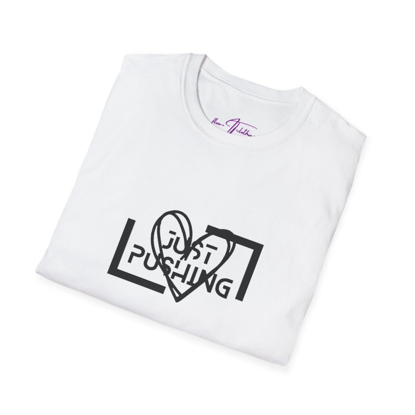 #JustPushing 🌍 T-Shirt