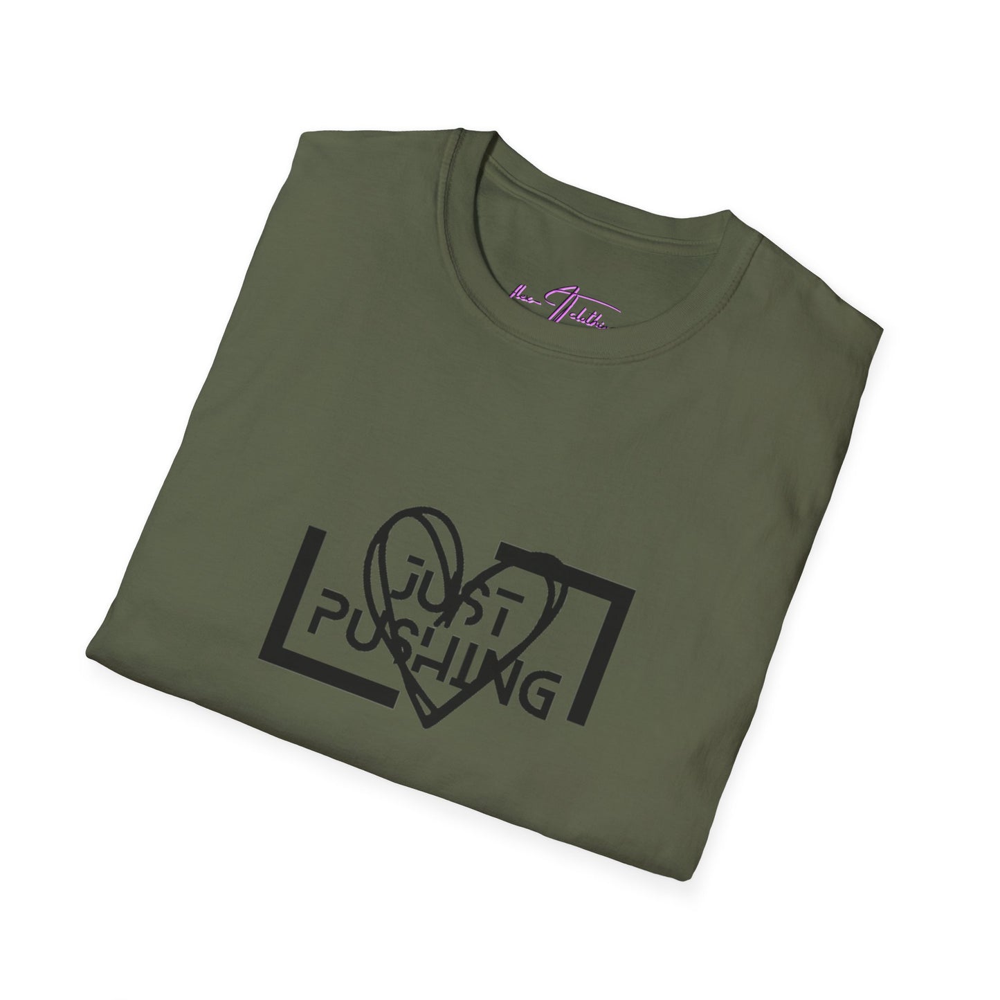 #JustPushing 🌍 T-Shirt