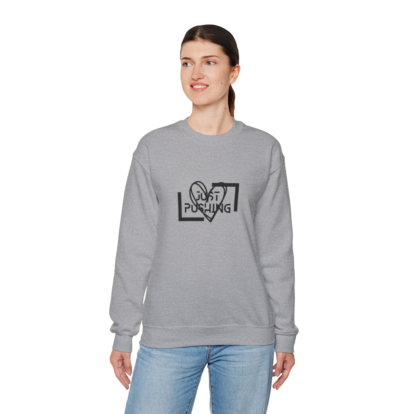 flexit Just Pushing Sweatshirt - Just Pushing Design - designed by flex-IT clothing - For You and Your loved ones